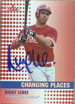Ricky Ledee Signed 2002 Fleer Baseball Card - Philadelphia Phillies #463 CP