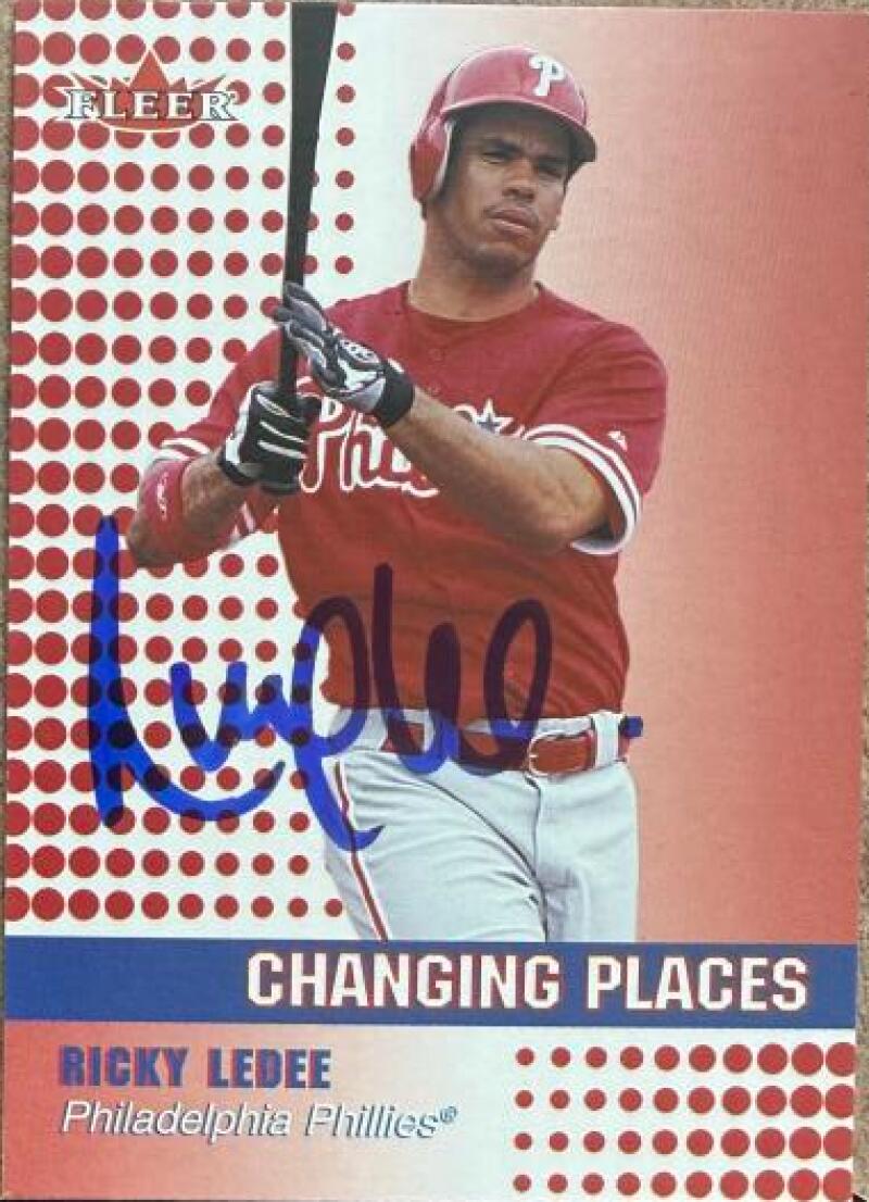 Ricky Ledee Signed 2002 Fleer Baseball Card - Philadelphia Phillies #463 CP