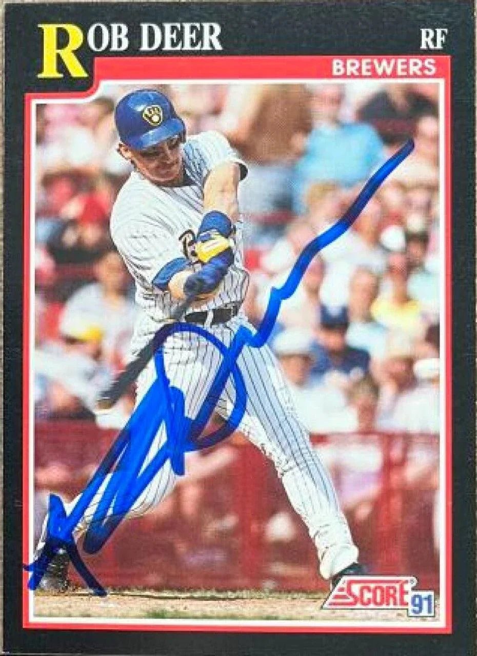 Rob Deer Signed 1991 Score Baseball Card - Milwaukee Brewers
