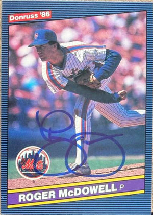 Roger McDowell Signed 1986 Donruss Baseball Card - New York Mets #629 RC