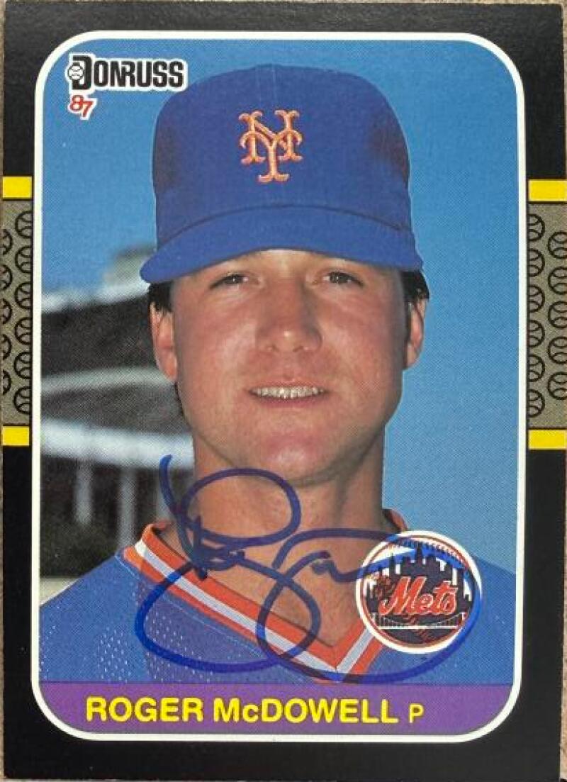 Roger McDowell Signed 1987 Donruss Baseball Card - New York Mets #241