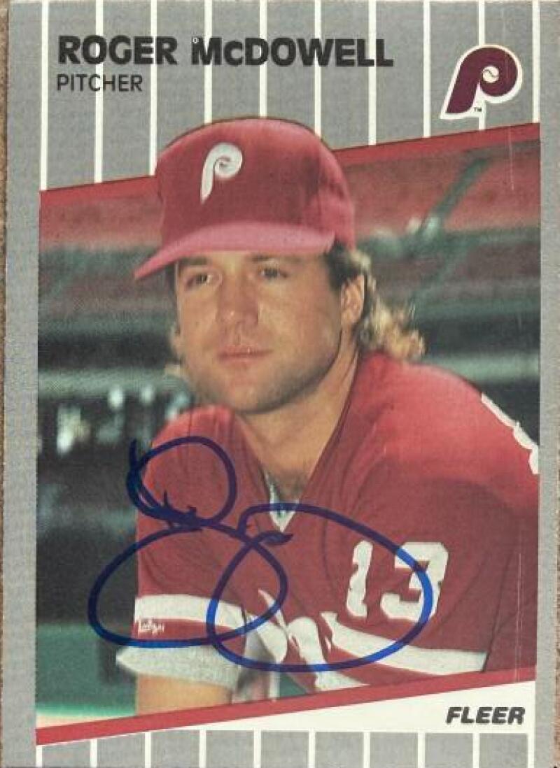 Roger McDowell Signed 1989 Fleer Update Baseball Card - Philadelpia Phillies #U-110