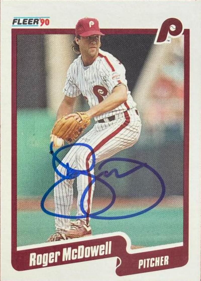 Roger McDowell Signed 1990 Fleer Baseball Card - Philadelphia Phillies #567