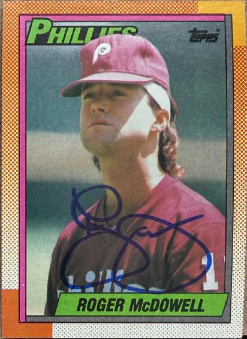 Roger McDowell Signed 1990 Topps Baseball Card - Philadelphia Phillies #625
