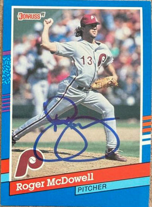 Roger McDowell Signed 1991 Donruss Baseball Card - Philadelphia Phillies #166