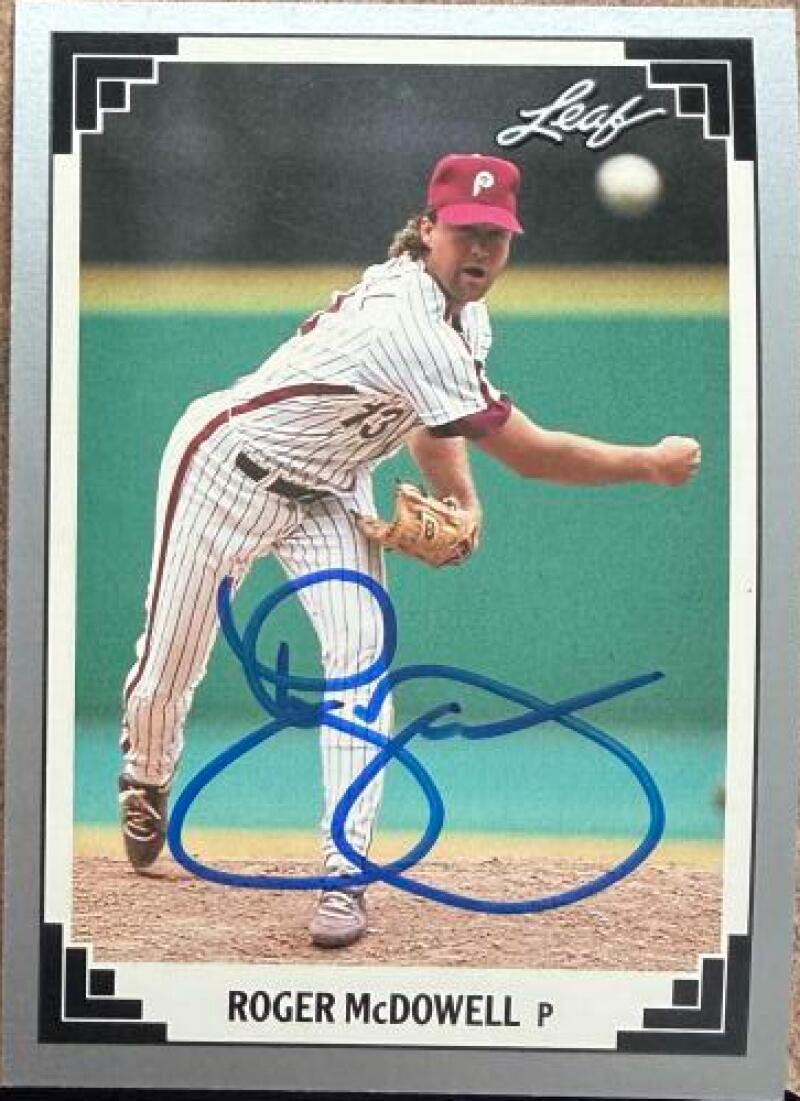 Roger McDowell Signed 1991 Leaf Baseball Card - Philadelphia Phillies #410