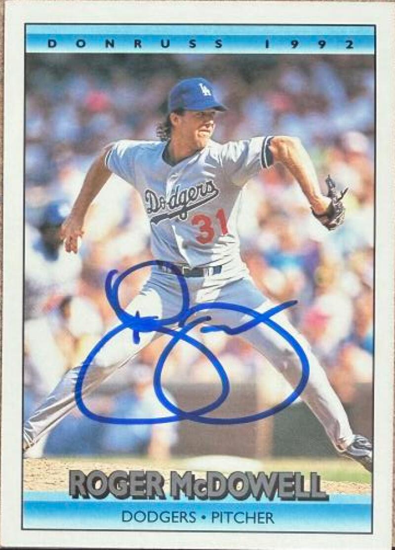 Roger McDowell Signed 1992 Donruss Baseball Card - Los Angeles Dodgers #750