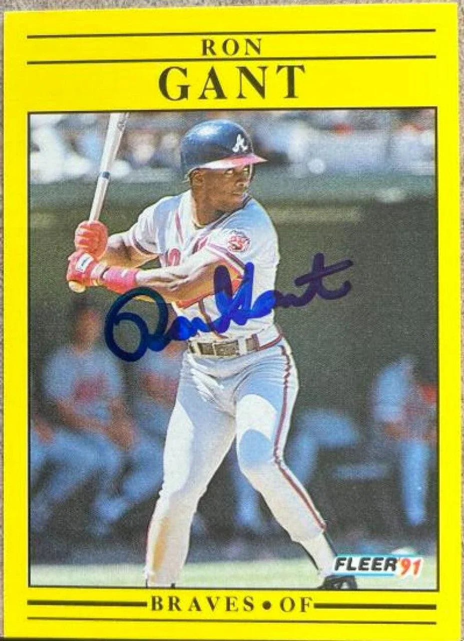 Ron Gant Signed 1991 Fleer Baseball Card - Atlanta Braves