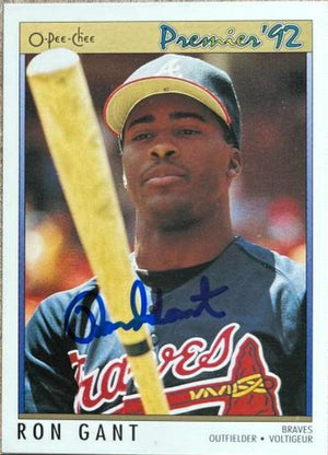 Ron Gant Signed 1992 O-Pee-Chee Premier Baseball Card - Atlanta Braves