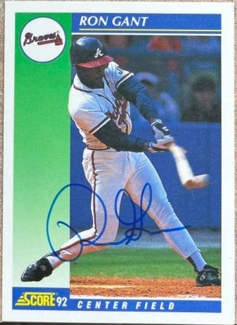 Ron Gant Signed 1992 Score Baseball Card - Atlanta Braves