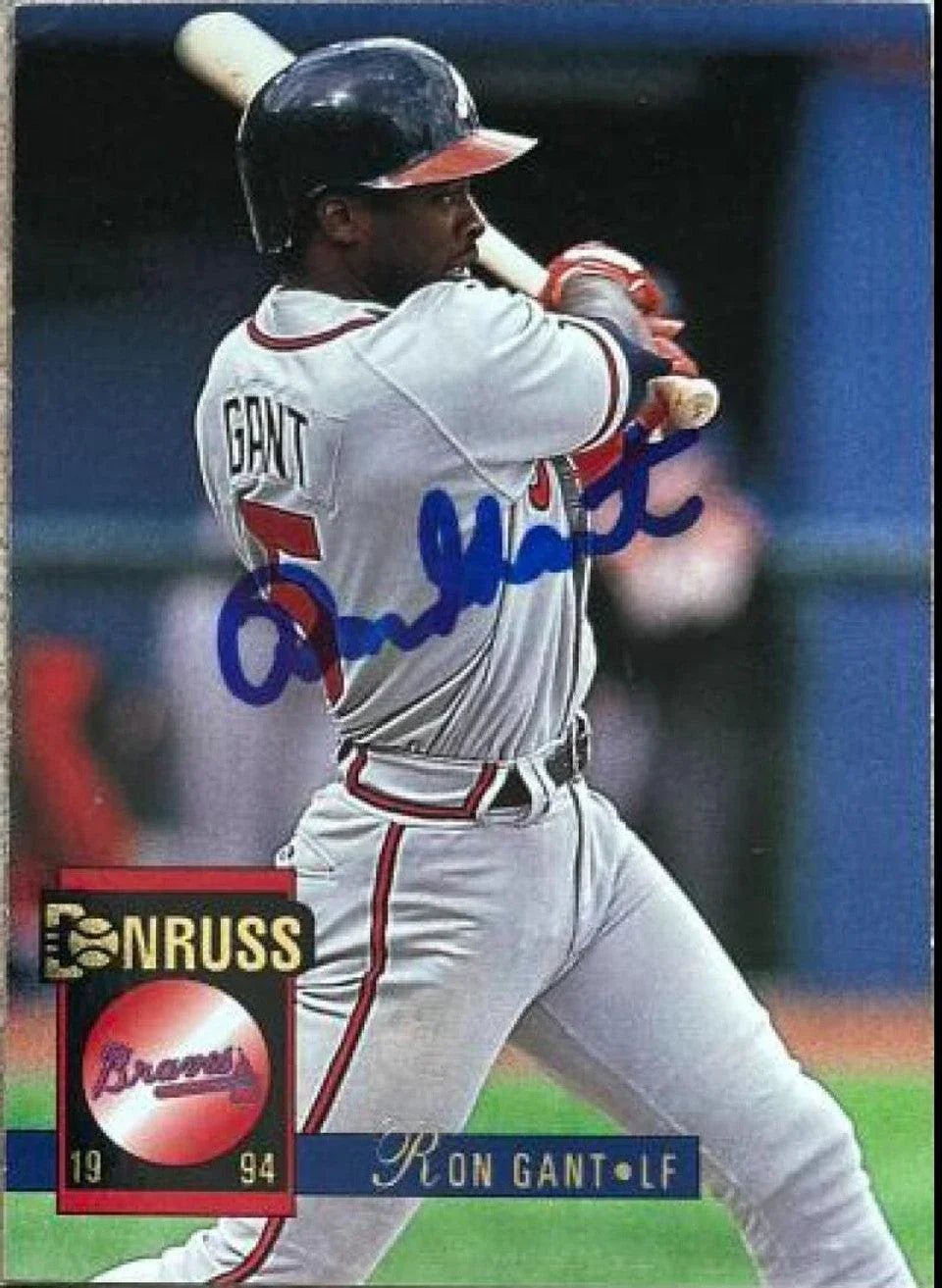 Ron Gant Signed 1994 Donruss Baseball Card - Atlanta Braves