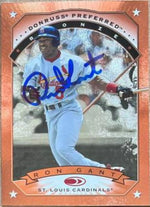 Ron Gant Signed 1997 Donruss Preferred Baseball Card - St Louis Cardinals