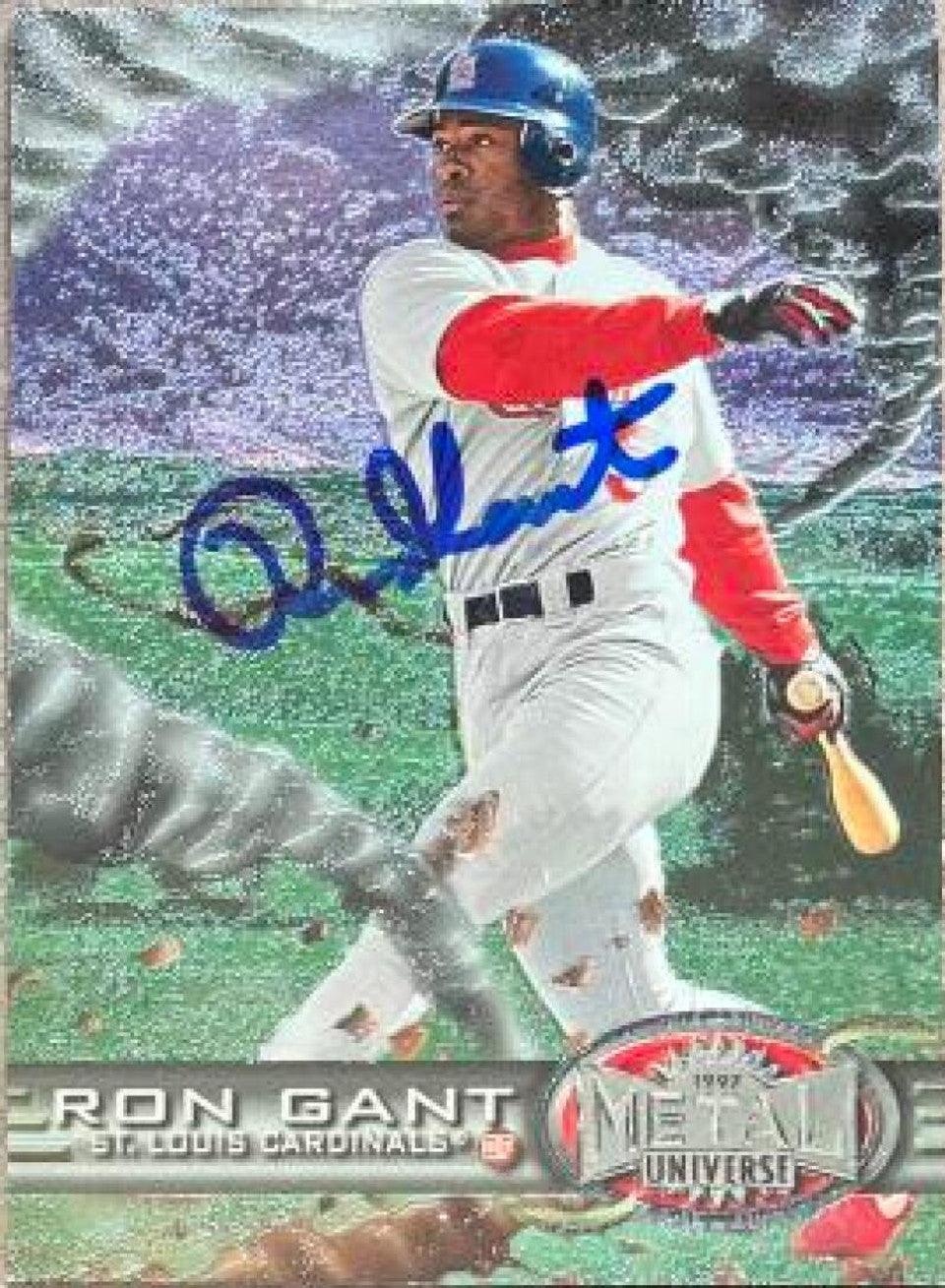 Ron Gant Signed 1997 Metal Universe Baseball Card - St Louis Cardinals - PastPros