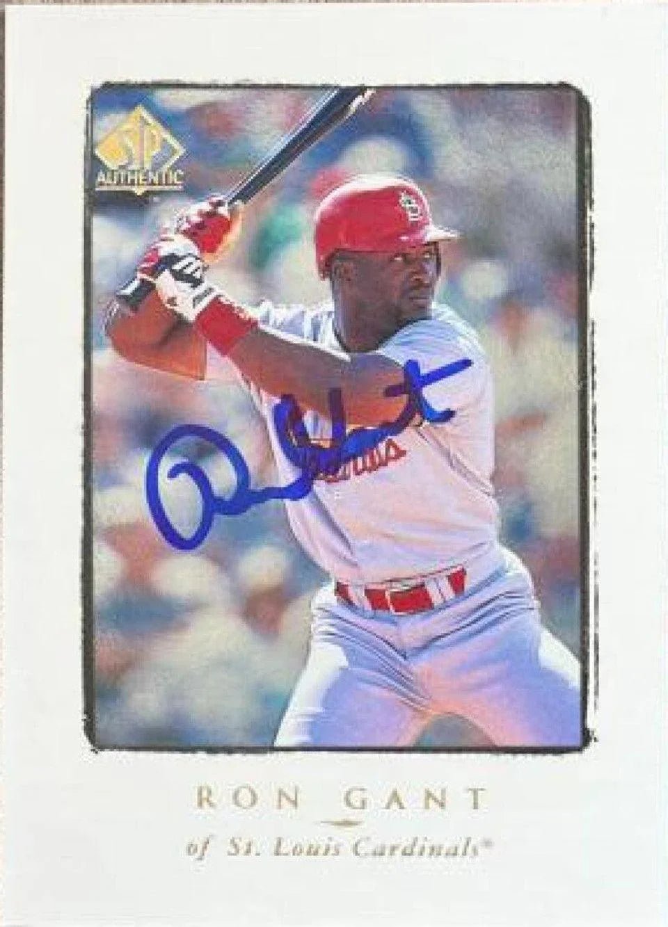 Ron Gant Signed 1998 SP Authentic Baseball Card - St Louis Cardinals