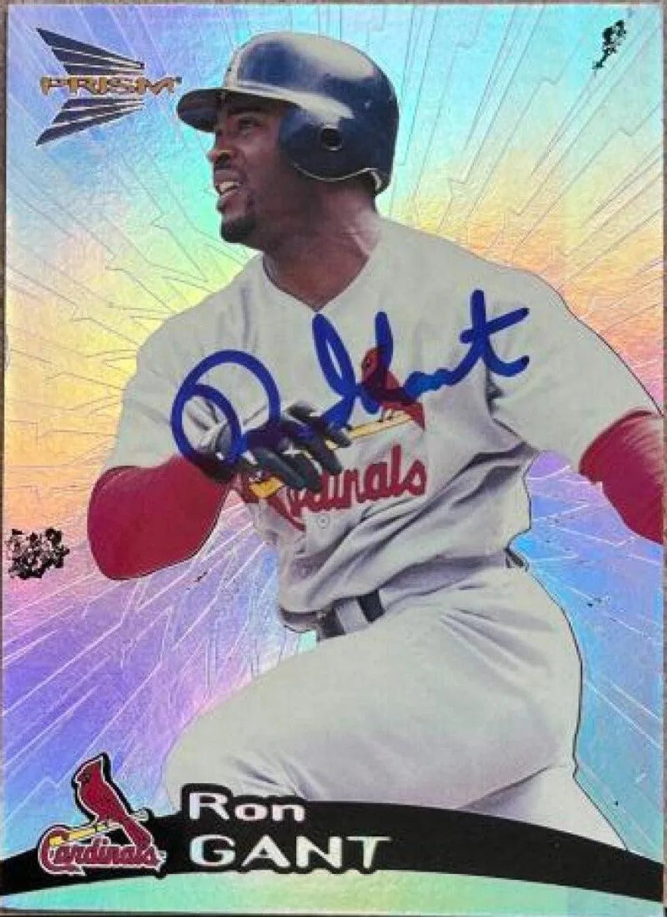 Ron Gant Signed 1999 Pacific Prism Baseball Card - St Louis Cardinals