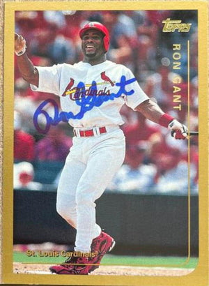 Ron Gant Signed 1999 Topps Baseball Card - St Louis Cardinals - PastPros