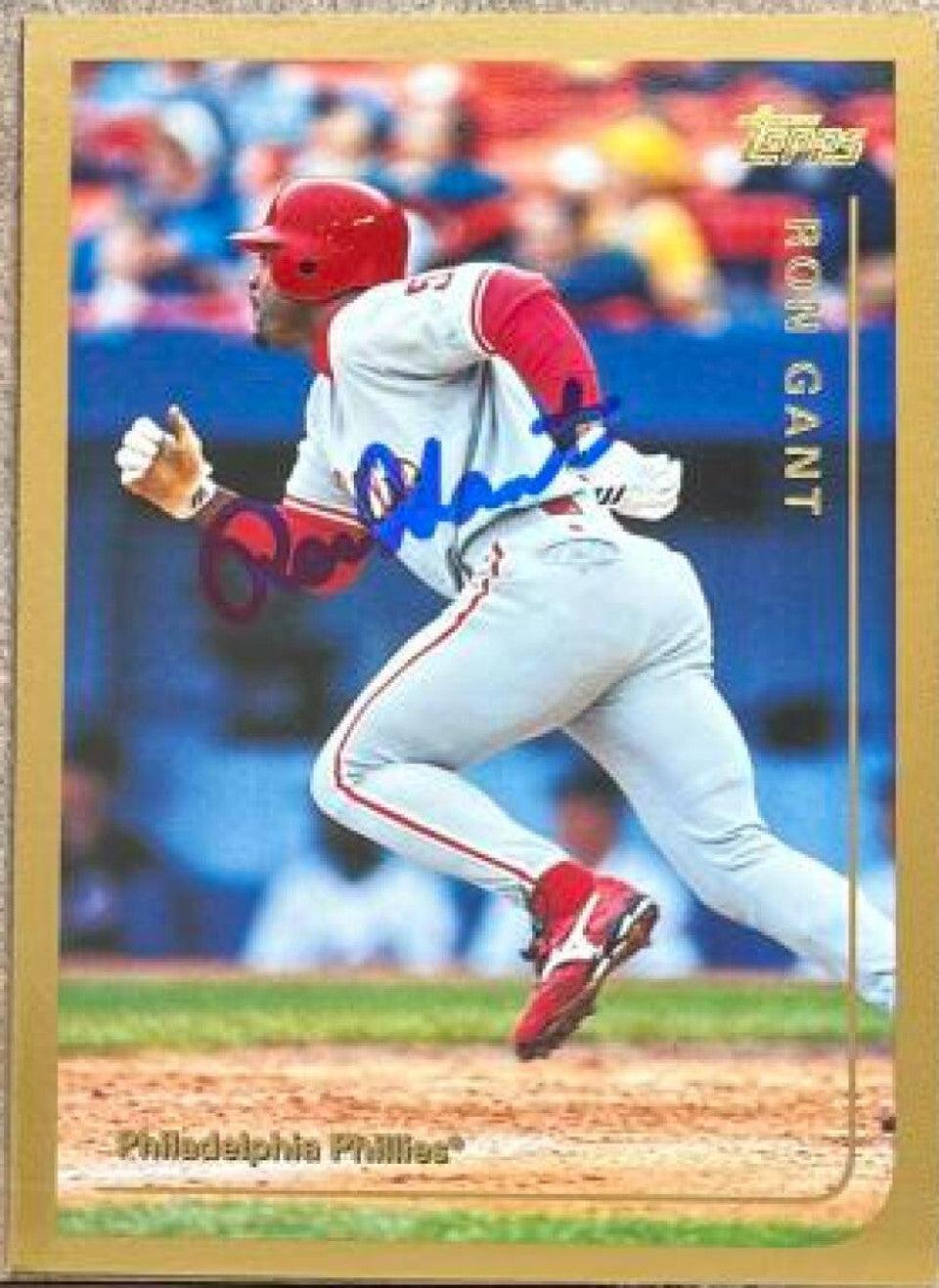 Ron Gant Signed 1999 Topps Traded & Rookies Baseball Card - Philadelphia Phillies - PastPros