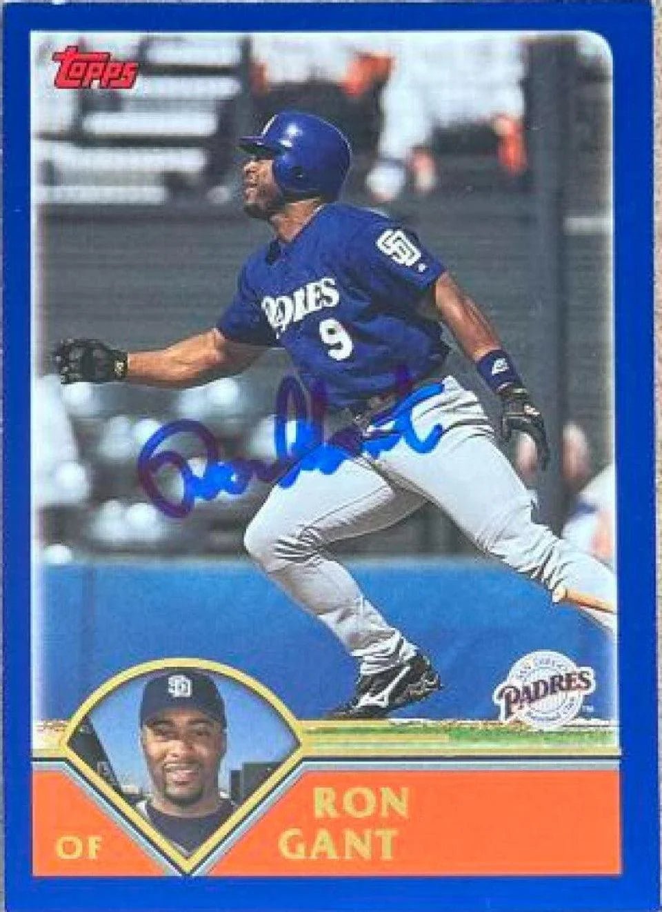 Ron Gant Signed 2003 Topps Baseball Card - San Diego Padres