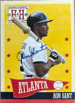 Ron Gant Signed 2013 Panini Hometown Heroes Baseball Card - Atlanta Braves