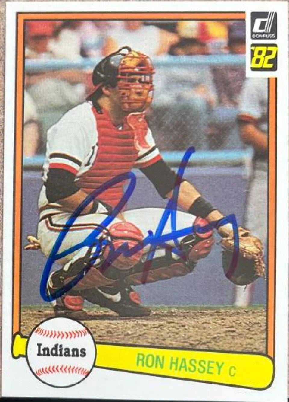 Ron Hassey Signed 1982 Donruss Baseball Card - Cleveland Indians