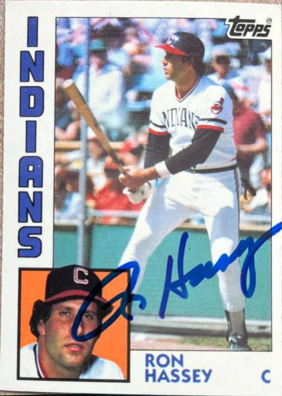 Ron Hassey Signed 1984 Topps Tiffany Baseball Card - Cleveland Indians