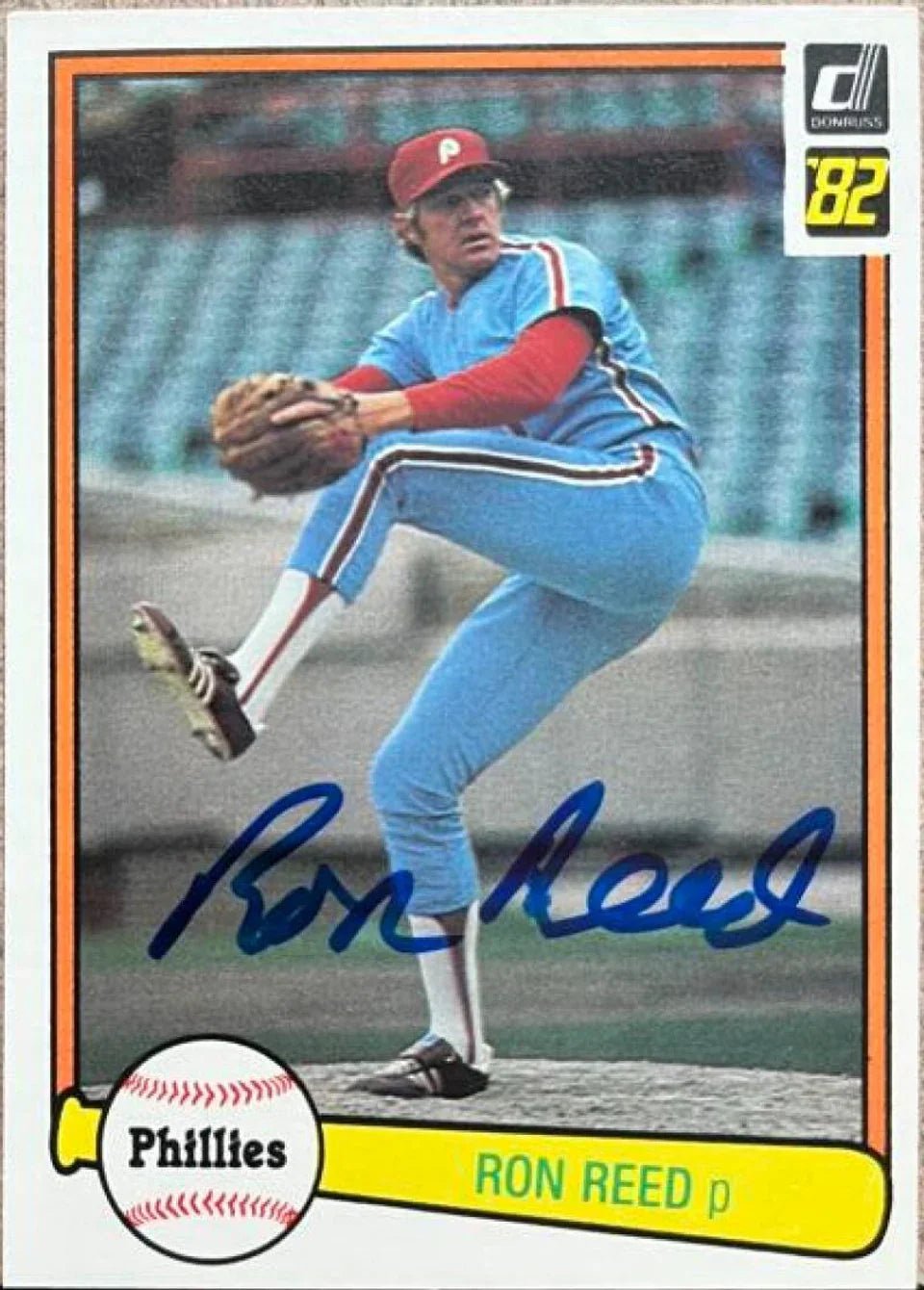 Ron Reed Signed 1982 Donruss Baseball Card - Philadelphia Phillies