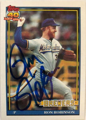 Ron Robinson Signed 1991 Topps Baseball Card - Milwaukee Brewers - PastPros
