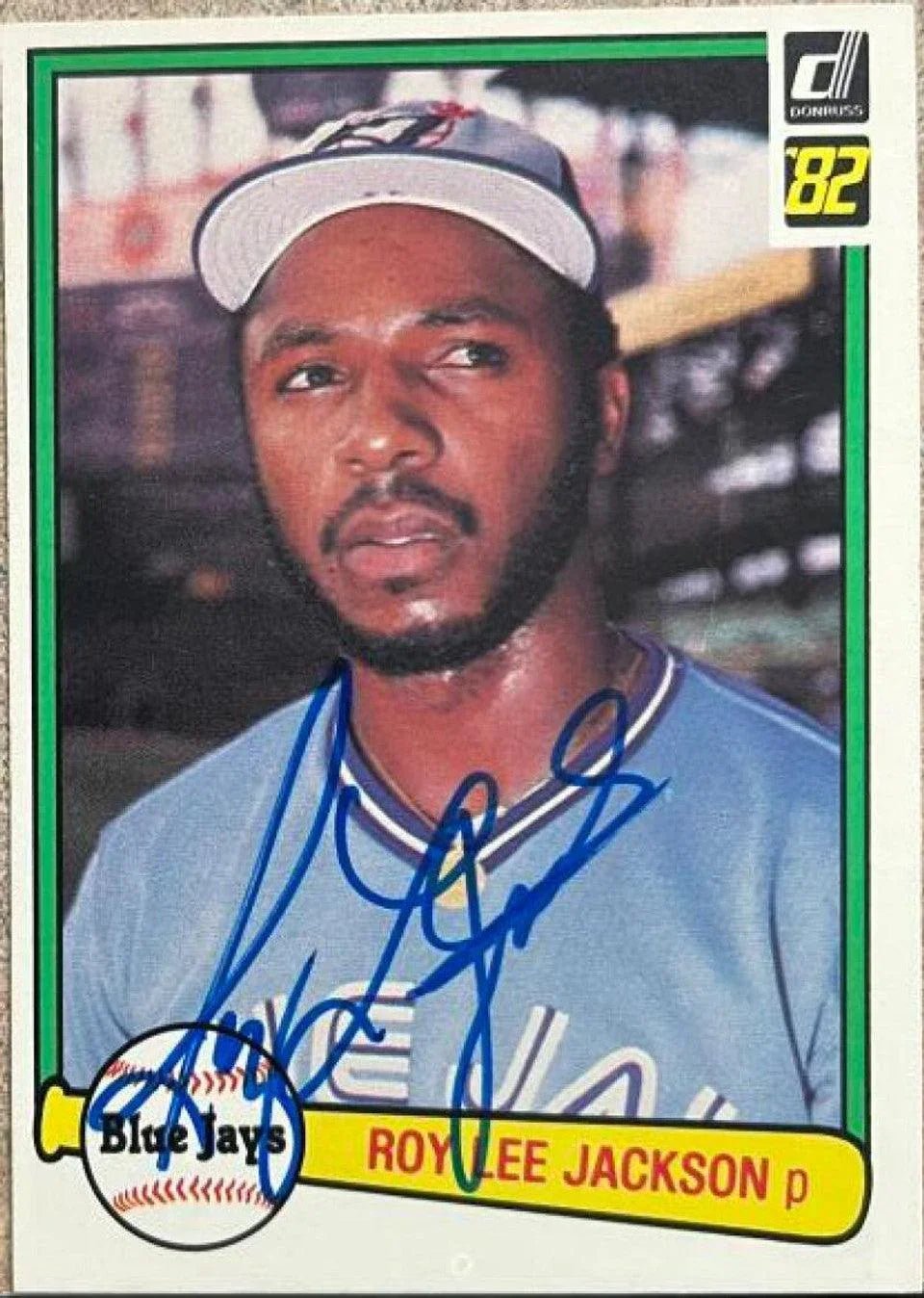 Roy Lee Jackson Signed 1982 Donruss Baseball Card - Toronto Blue Jays
