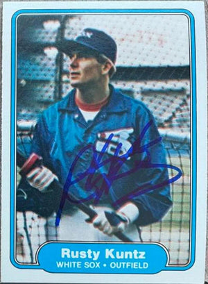 Rusty Kuntz Signed 1982 Fleer Baseball Card - Chicago White Sox