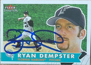 Ryan Dempster Signed 2001 Fleer Tradition Baseball Card - Florida Marlins - PastPros