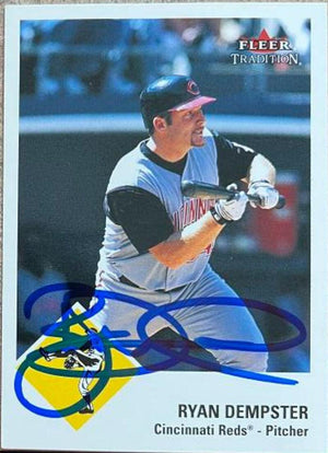 Ryan Dempster Signed 2003 Fleer Tradition Baseball Card - Cincinnati Reds - PastPros