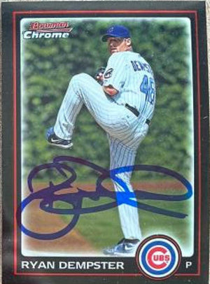 Ryan Dempster Signed 2010 Bowman Chrome Baseball Card - Chicago Cubs - PastPros
