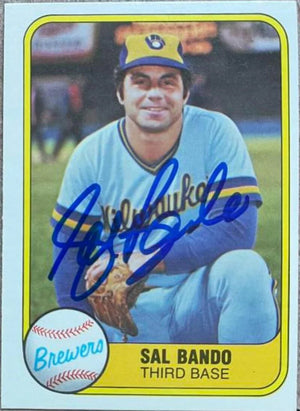 Sal Bando Signed 1981 Fleer Baseball Card - Milwaukee Brewers - PastPros