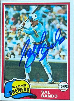 Sal Bando Signed 1981 Topps Baseball Card - Milwaukee Brewers - PastPros
