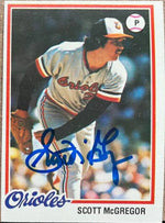 Scott McGregor Signed 1978 Topps Baseball Card - Baltimore Orioles