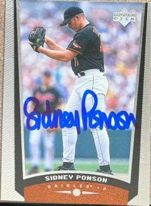 Sidney Ponson Signed 1999 Upper Deck Baseball Card - Baltimore Orioles