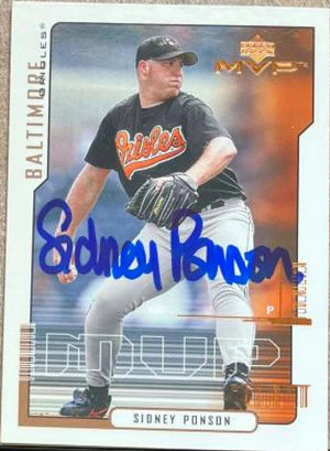 Sidney Ponson Signed 2000 Upper Deck MVP Baseball Card - Baltimore Orioles