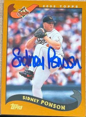 Sidney Ponson Signed 2002 Topps Baseball Card - Baltimore Orioles