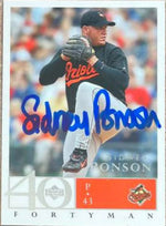 Sidney Ponson Signed 2003 Upper Deck 40-Man Baseball Card - Baltimore Orioles