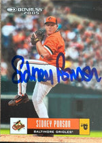 Sidney Ponson Signed 2005 Donruss Baseball Card - Baltimore Orioles