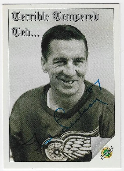 Ted Lindsay Signed 1991-92 Ultimate Original Six Hockey Card - Detroit Red Wings