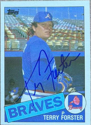 Terry Forster Signed 1985 Topps Baseball Card - Atlanta Braves - PastPros