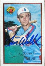 Tim Wallach Signed 1989 Bowman Baseball Card - Montreal Expos