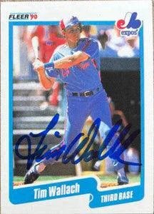 Tim Wallach Signed 1990 Fleer Baseball Card - Montreal Expos