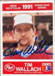 Tim Wallach Signed 1991 Post Canada Super Star Series Baseball Card - Montreal Expos