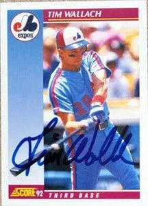Tim Wallach Signed 1992 Score Baseball Card - Montreal Expos