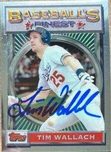 Tim Wallach Signed 1993 Topps Finest Baseball Card - Los Angeles Dodgers