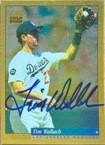 Tim Wallach Signed 1994 Score Gold Rush Baseball Card - Los Angeles Dodgers