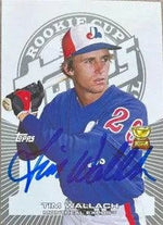 Tim Wallach Signed 2005 Topps Rookie Cup Baseball Card - Montreal Expos
