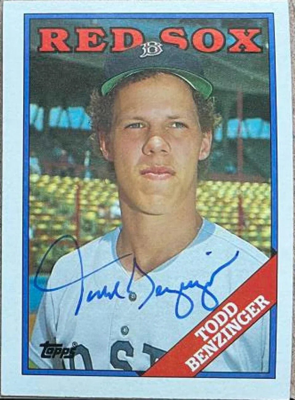 Todd Benzinger Signed 1988 Topps Baseball Card - Boston Red Sox